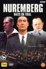 Watch Nuremberg Nazis on Trial Zmovies