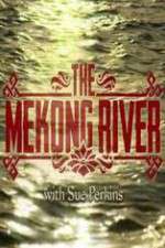 Watch The Mekong River With Sue Perkins Zmovies