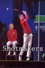Watch Shotmakers Zmovies