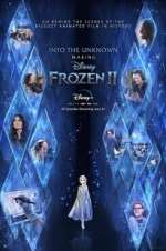 Watch Into the Unknown: Making Frozen 2 Zmovies