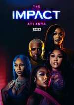 Watch The Impact Atlanta Zmovies