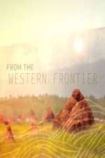 Watch From the Western Frontier Zmovies