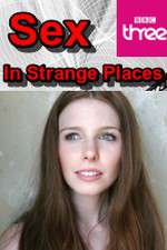 Watch Sex in Strange Places Zmovies