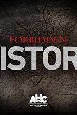 Watch Forbidden History Zmovies