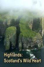 Watch Highlands: Scotland's Wild Heart Zmovies