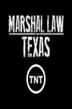 Watch Marshal Law Texas Zmovies