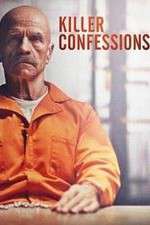 Watch Killer Confessions Zmovies