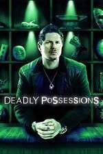 Watch Deadly Possessions Zmovies