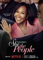 Watch Tyler Perry\'s She the People Zmovies