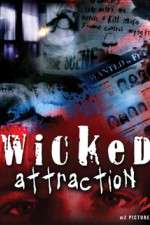 Watch Wicked Attraction Zmovies