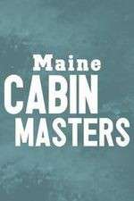 Watch Maine Cabin Masters Zmovies