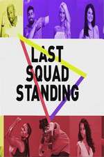 Watch Last Squad Standing Zmovies