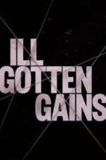 Watch Ill Gotten Gains Zmovies