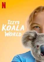 Watch Izzy's Koala World Zmovies