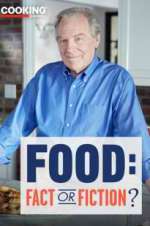 Watch Food: Fact or Fiction? Zmovies