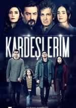 Watch Kardeşlerim Zmovies