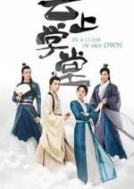 Watch In a Class of Her Own Zmovies