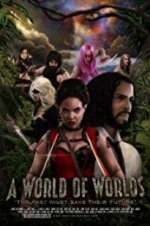 Watch A World of Worlds Zmovies