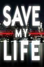 Watch Save My Life: Boston Trauma Zmovies
