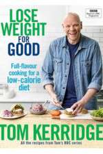 Watch Tom Kerridge's Lose Weight for Good Zmovies