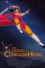 Watch Shin Chou Kyou Ryo: Condor Hero Zmovies