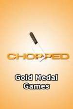 Watch Chopped: Gold Medal Games Zmovies