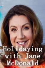 Watch Holidaying with Jane McDonald Zmovies