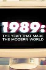 Watch 1989: The Year That Made The Modern World Zmovies