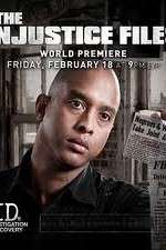 Watch The Injustice Files Zmovies