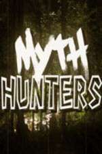 Watch Myth Hunters Zmovies