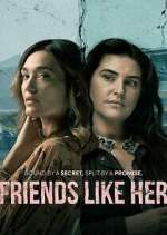 Watch Friends Like Her Zmovies