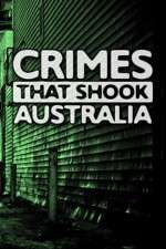 Watch Crimes That Shook Australia Zmovies