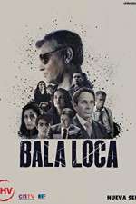 Watch Bala Loca Zmovies