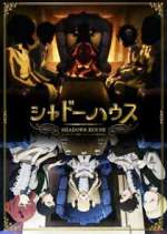 Watch Shadows House Zmovies