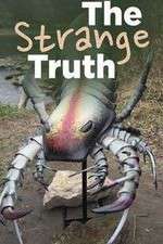 Watch The Strange Truth Zmovies