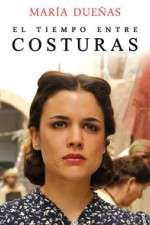 Watch El Tiempo Entre Costuras Zmovies