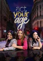 Watch Act Your Age Zmovies