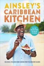 Watch Ainsley\'s Caribbean Kitchen Zmovies