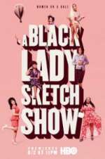 Watch A Black Lady Sketch Show Zmovies