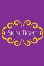 Watch Skin Tight Zmovies