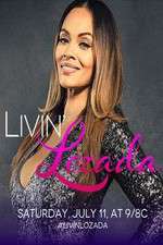 Watch Livin' Lozada Zmovies