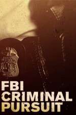 Watch FBI Criminal Pursuit Zmovies