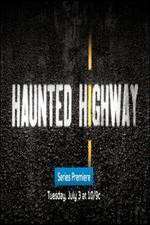 Watch Haunted Highway Zmovies