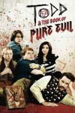 Watch Todd and the Book of Pure Evil Zmovies