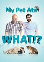 Watch My Pet Ate What? Zmovies