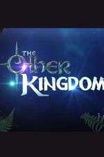 Watch The Other Kingdom Zmovies