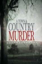 Watch A Town & Country Murder Zmovies