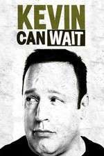 Watch Kevin Can Wait Zmovies