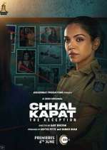 Watch Chhal Kapat - The Deception Zmovies