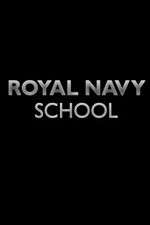 Watch Royal Navy School Zmovies